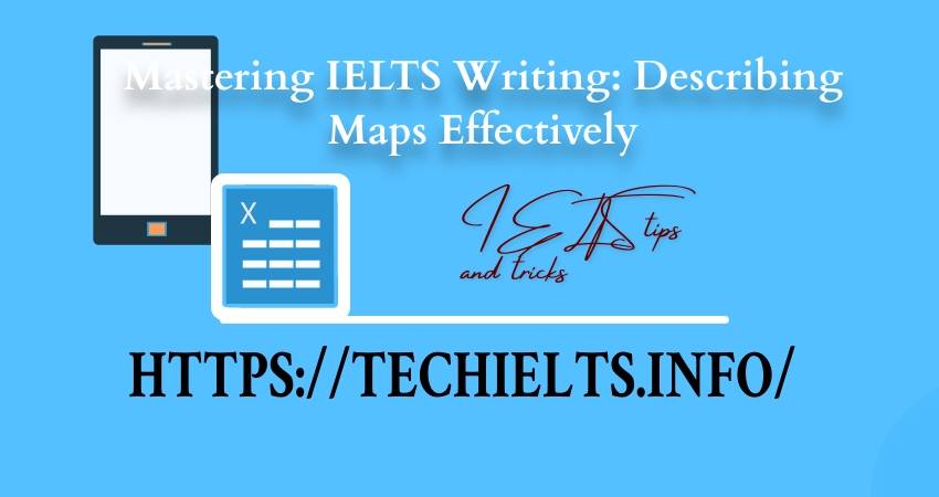 IELTS Writing Maps