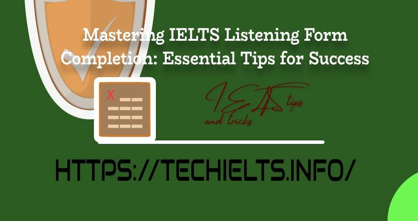 ELTS Listening Form Completion