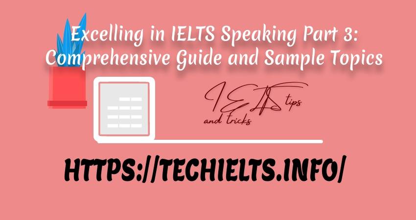 IELTS Speaking Topics Part 3