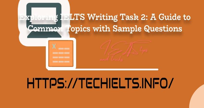 IELTS Writing Task 2 Topics