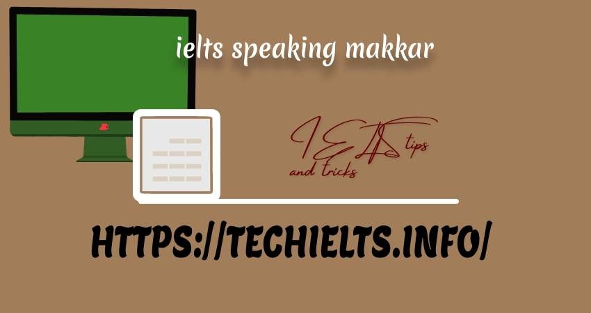 IELTS Speaking Makkar